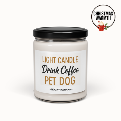 Drink Coffee Soy Candle