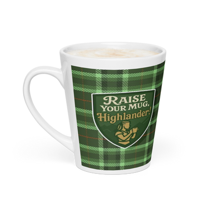Raise Your MUG, Highlander!