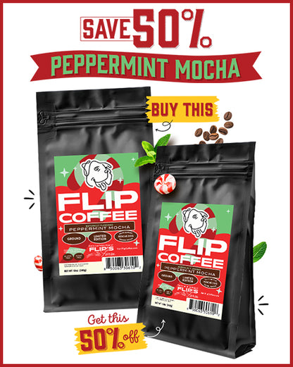 Buy One Bag of Peppermint Mocha, Get One 50% Off